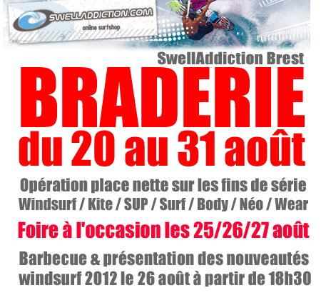 Braderie SwellAddiction